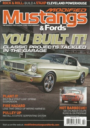 MODIFIED MUSTANGS & FORDS 2013 FEB - LEAF SPRING TECH, 6-BANGER